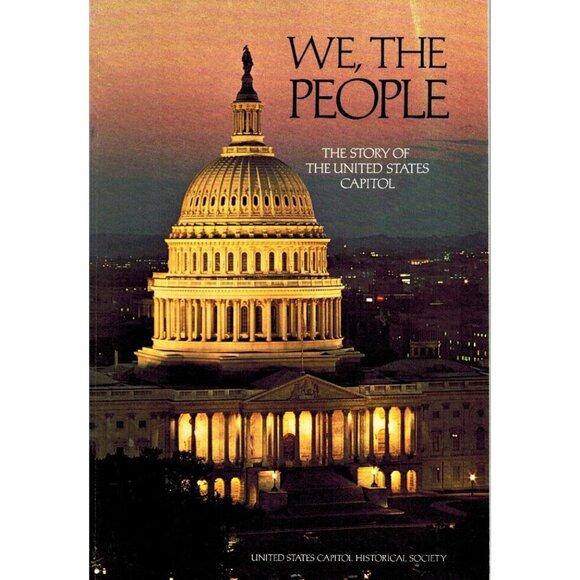 We The People: The Story Of The United States Capitol Hardcover Book - Picture 1 of 2